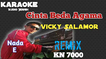 Cinta Beda Agama Karaoke Remix KN 7000|| Nada E