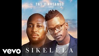 TNS x Kasango - Sikelela ft. Bukeka