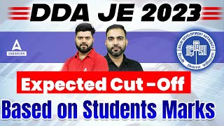 DDA JE CUT OFF 2023 | DDA JE Expected Cut OFF 2023 | Important Update : Based Biggest Survey??