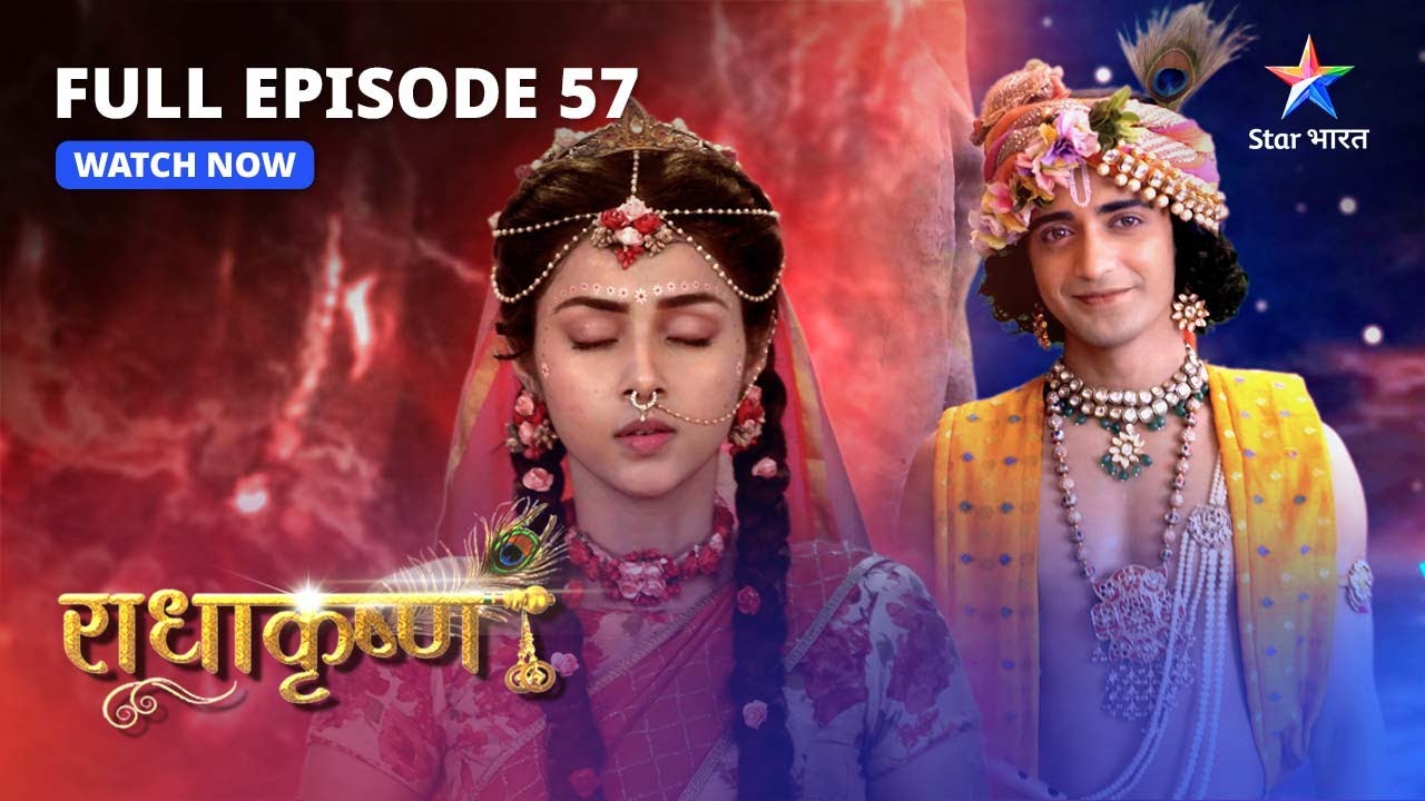 FULL EPISODE 57  Radha ka saahas  RadhaKrishn   starbharat