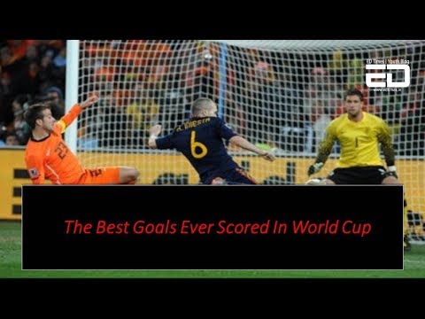 The Best Goals Ever Scored In World Cup