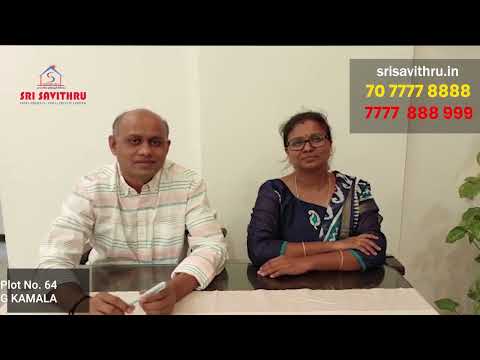 Home 38 Customer Testimonial: Sri Savithru Infra Projects - Open Plots near Pharma City Hyderabad