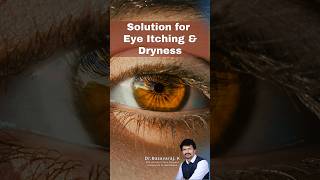 Solution For Eye Itching & Eye Dryness. #eyeitching #eyedryness #eyecare