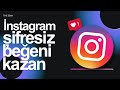 İnstagram Beğeni Kazanmak 2025 | İnstagram Şifresiz Beğeni Hilesi 2025