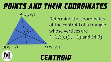 3 | Points And Their Co-ordinates | Centroid of a Triangle - Worked Out Problem