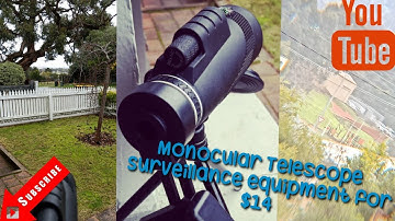 Monocular Telescope. Surveillance equipment for $14 (447)