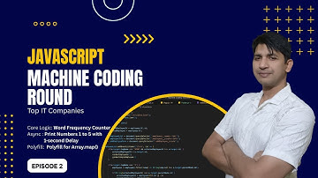 Word Frequency | Print Numbers with Delay | Array.map Polyfill — JS Machine Coding Round (Episode 2)