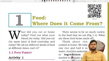 Class 6 Science Chapter 1: Food: Where does it Come From?