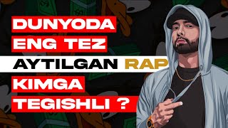 DUNYODAGI ENG TEZ AYTILGAN RAP KIMGA TEGISHLI ? | @ORINOVUZ