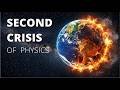 The second CRISIS of Classical Physics | Quantum mechanics