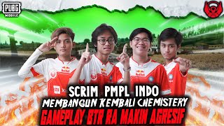 SCRIM MATCH KERAS!!! MEMBANGUN KERJA SAMA TIM KEMBALI , GAMEPLAY BTR RA SEMAKIN AGRESIF??