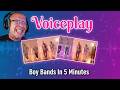 VoicePlay - BOY BANDS IN 5 MINUTES - A Cappella Medley