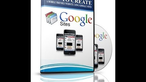 Create A Mobile Site Quickly Using Google Sites part 1