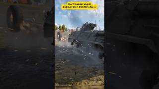 War Thunder Logic: Engine Fine = Still Moving.#warthunder