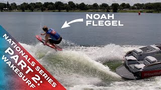 Nautique Nationals Part 2 - PRO WAKESURFING - Behind the Scenes with Shaun Murray