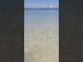 #clear  #beach #Water #calm #shorts
