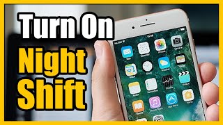 Detailed How to Quickly Turn on Night Shift to Block Blue light on iPhone (Eye Comfort) Information