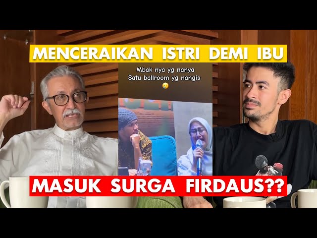 REAKSI AYAH - MENCERAIKAN ISTRI DEMI IBU MASUK SURGA FIRDAUS?? VIDEO VIRAL KAJIAN HANAN ATTAKI class=