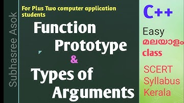 Function Prototype & Types of arguments | Part 5 Functions video in malayalam