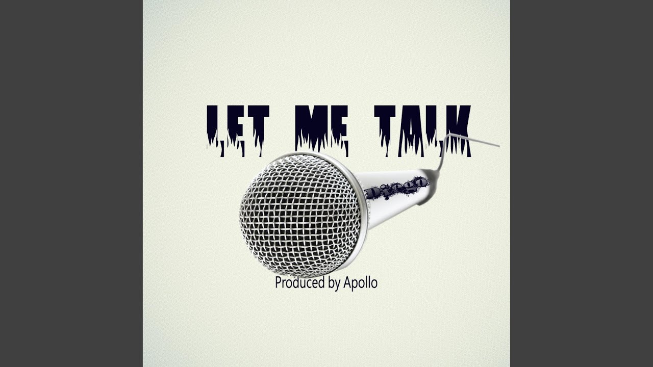 Watch Let Me Talk on YouTube Watch Let Me Talk on YouTube