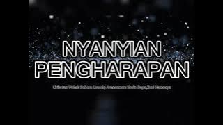 NYANYIAN PENGHARAPAN -Karmel Ministry ... New Song...