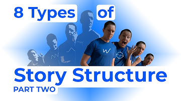 8 Ways to Structure Your Story (and Which One to Choose) - PART TWO