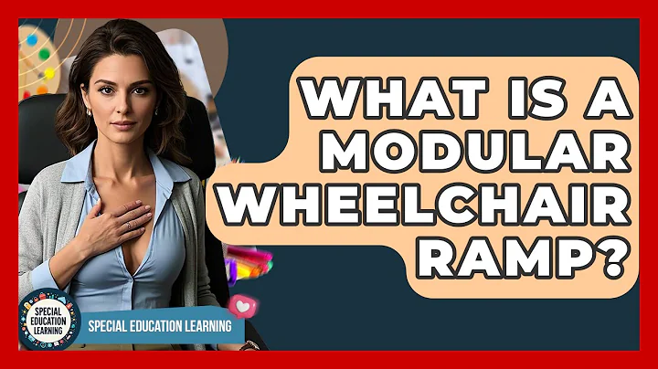 What Is A Modular Wheelchair Ramp? - Special Education Learning