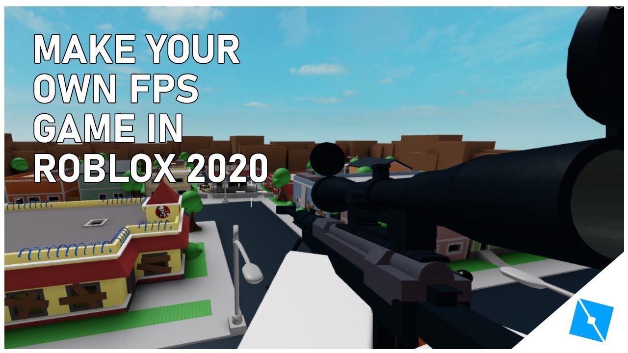 How To Make An Fps Game In Roblox 2020 لم يسبق له مثيل الصور