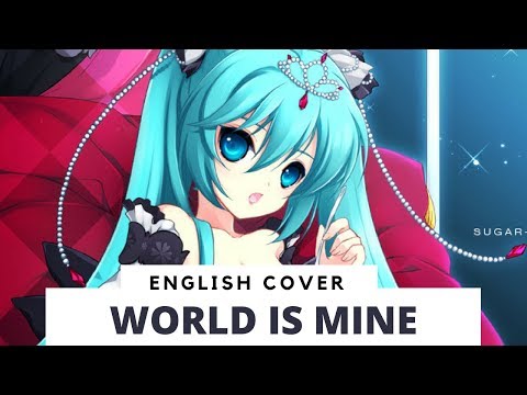World Is Mine English Cover By Froggie