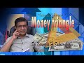 Money trangle 26