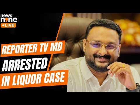 Reporter TV MD Anto Augustine Arrested Over 67 Litres Liquor Seizure | News9