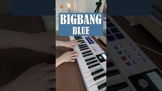 BIGBANG - BLUE (Keyboard Cover) 🎹 | 태어나서 널 만나고 💙 | 生まれて君に出会って