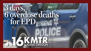Eugene Police Warn of Spike in Deadly Overdoses: Increased Fentanyl in Community