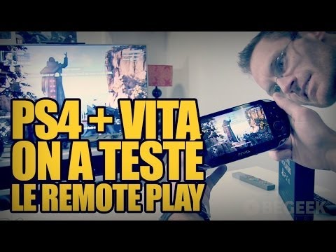 Playstation 4 + PS Vita : On a testé le Remote play