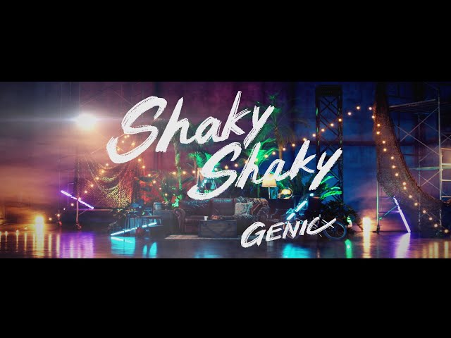 GENIC - Shaky Shaky