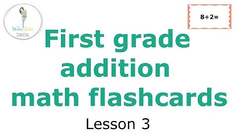 First Grade Math Flashcards | addition | Kids Learning | Math | educational video | Lesson 3