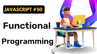 What is functional programming in JavaScript? || Hindi || Coding Scenes