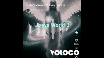 JOEY OVADOS - Ride Yo Wave 2  (JOEYSWORLD3)