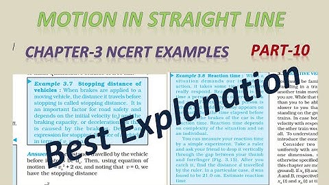 Part-10||Ex-3.7 & 3.8||#rectilinearmotion, #motioninastraightline, #ncertlinebyline, #neetphysics