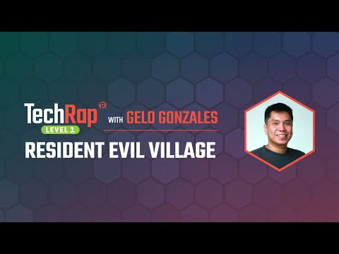 TechRap Level 1: ‘Resident Evil Village’