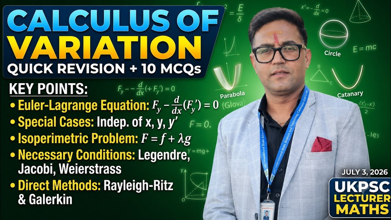 LAST MINUTE REVISION: Calculus of Variation | UKPSC Lecturer Mathematics 2026