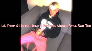 Lil Peep &amp; Horse Head - Getting Money Still Sad Too (перевод+lyrics)
