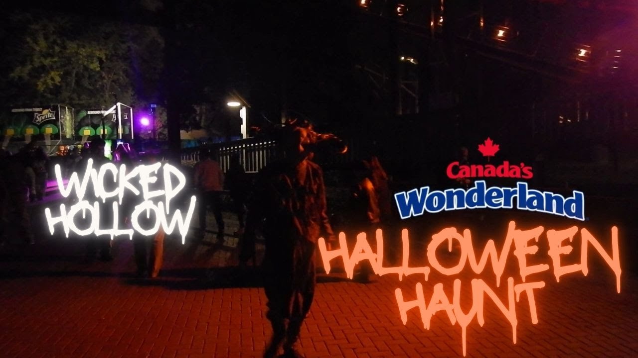 Wicked Hollow At Canada's Wonderland Halloween Haunt - YouTube