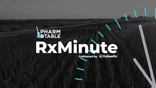 Pharm-to-Table RxMinute Video: Copays and Coinsurance