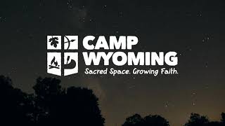 Camp Wyoming 2021 Summer Camp Promo