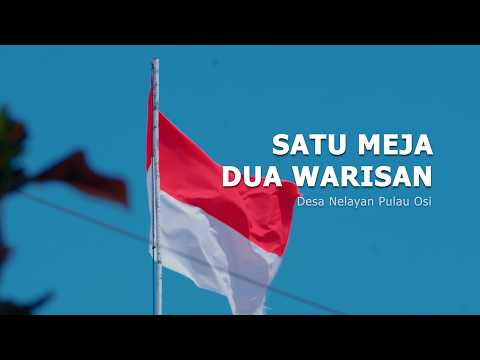 Asta Cita "Kampung Nelayan" | Satu Meja Dua Warisan Desa Nelayan Pulau Osi