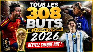 🔥 ALL 308 GOALS OF THE 2026 WORLD CUP | Every Goal of the Tournament in One Video!