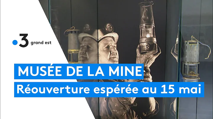 Muse de la mine de Petite-Rosselle : rouverture at...