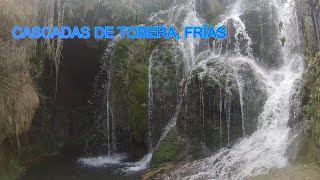 Frías, Cascadas de Tobera