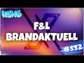 F&L Brandaktuell #532 | Erste Eisdiele auf! Frühling kommt & Abteilung 2 Bilder!